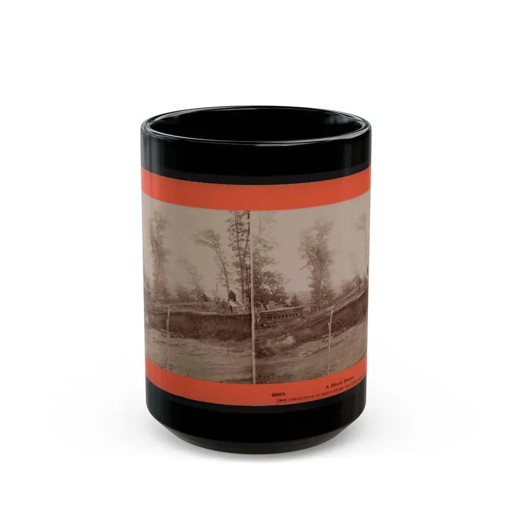 A Block House 001 (U.S. Civil War) Black Coffee Mug 15oz - Go Mug Yourself