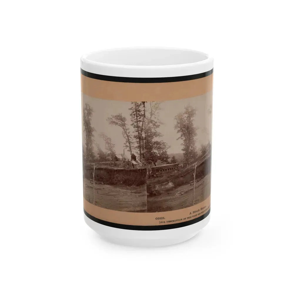 A Block House (U.S. Civil War) White Coffee Mug 15oz - Go Mug Yourself