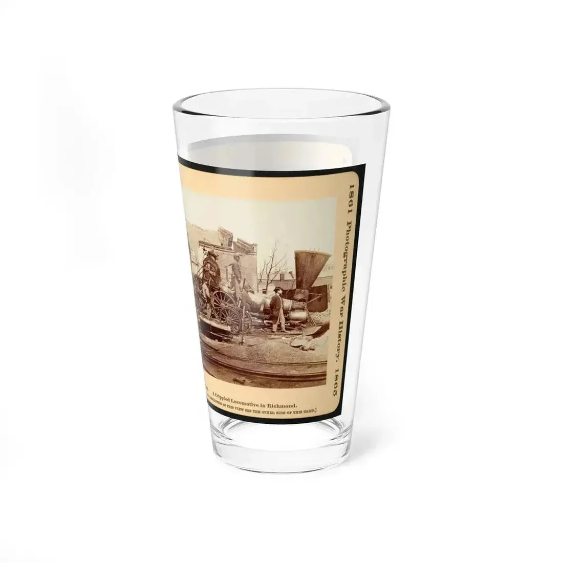 A Crippled Locomotive In Richmond (U.S. Civil War) Pint Glass 16oz - Go Mug Yourself