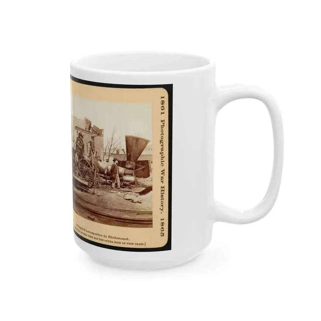 A Crippled Locomotive In Richmond (U.S. Civil War) White Coffee Mug - Go Mug Yourself