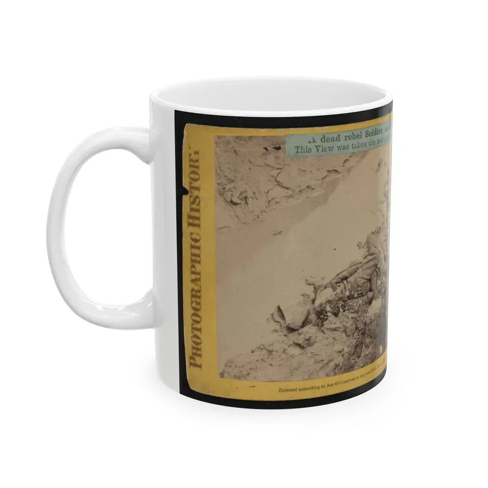 A Dead Rebel Soldier, As He Lay In The Trenches Of Fort Hell 001 (U.S. Civil War) White Coffee Mug - Go Mug Yourself