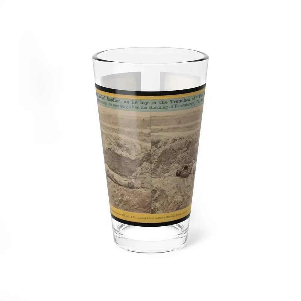 A Dead Rebel Soldier, As He Lay In The Trenches Of Fort Hell (U.S. Civil War) Pint Glass 16oz 16oz - Go Mug Yourself