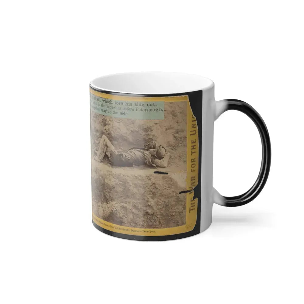 A Dead Rebel Soldier, Barefooted, Killed by a Shell, Which Tore His Side Out. The Entrails Are Portruding From His Side (U.S. Civil War) Color Changing Coffee Mug 11oz - Go Mug Yourself