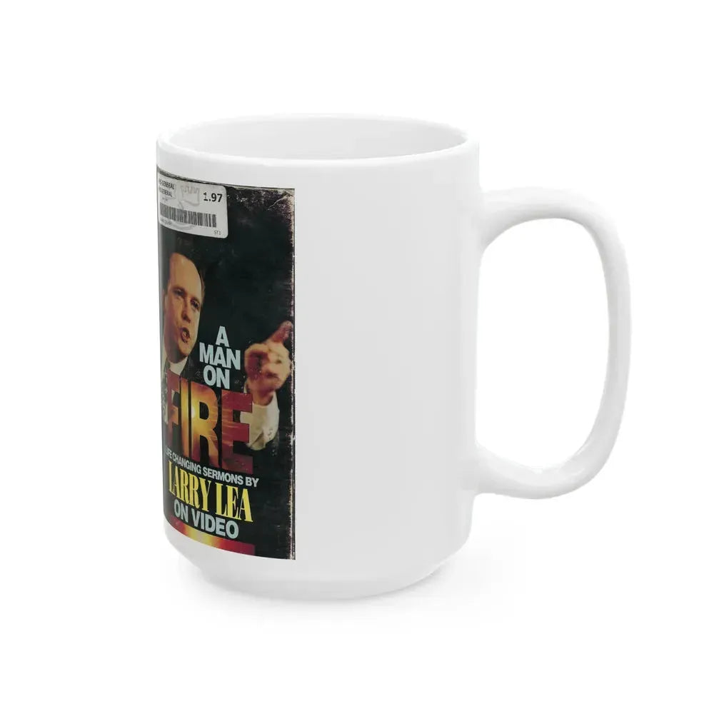 A MAN ON FIRE LIFE CHANGING SERMONS BY LARRY LEA ON VIDEO (VHS COVER) - White Coffee Mug - Go Mug Yourself