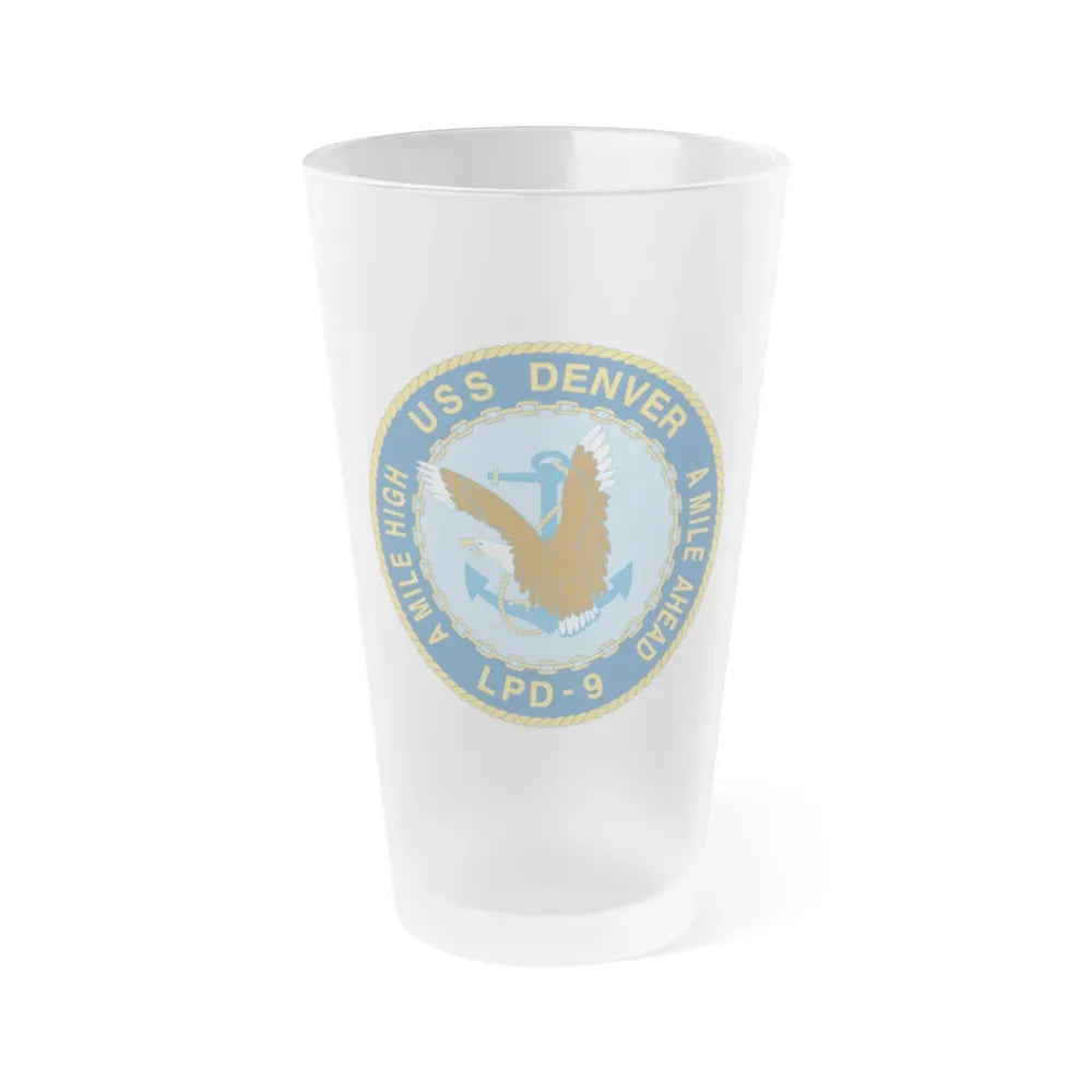 A Mile High USS Denver A Mile Ahead LPD 9 (U.S. Navy) Frosted Pint Glass 16oz Default Title - Go Mug Yourself