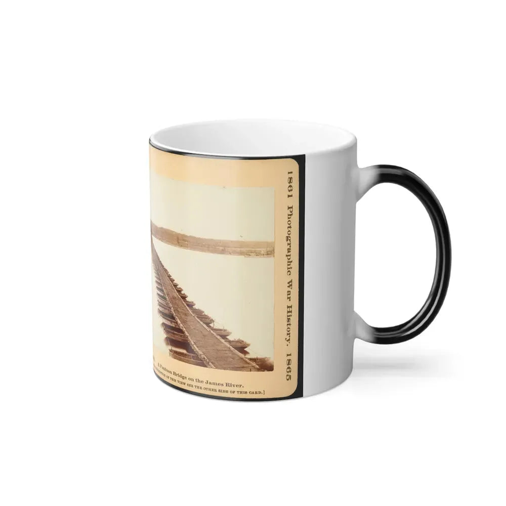 A Pontoon Bridge on the James River (U.S. Civil War) Color Changing Coffee Mug 11oz - Go Mug Yourself