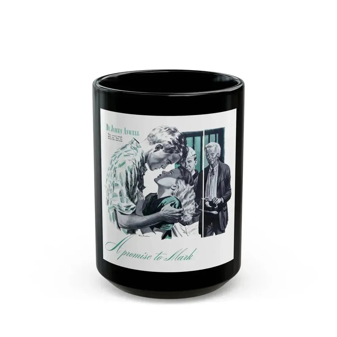 A Promise To Mark, Good Housekeeping, July 1943 - Black Coffee Mug 15oz - Go Mug Yourself