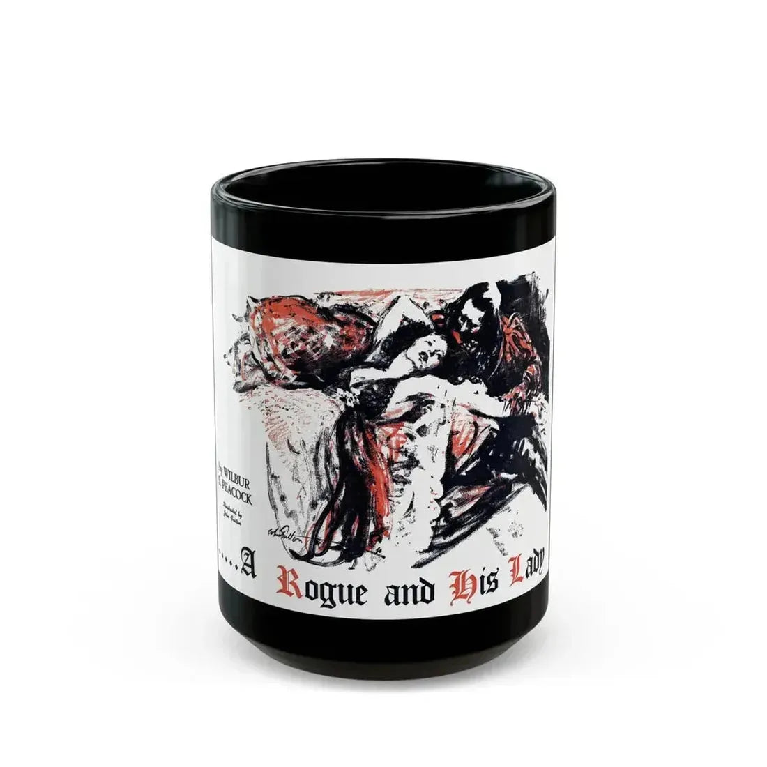 A Rogue And His Land (1), Blue Book Magazine, February 1947 - Black Coffee Mug 15oz - Go Mug Yourself