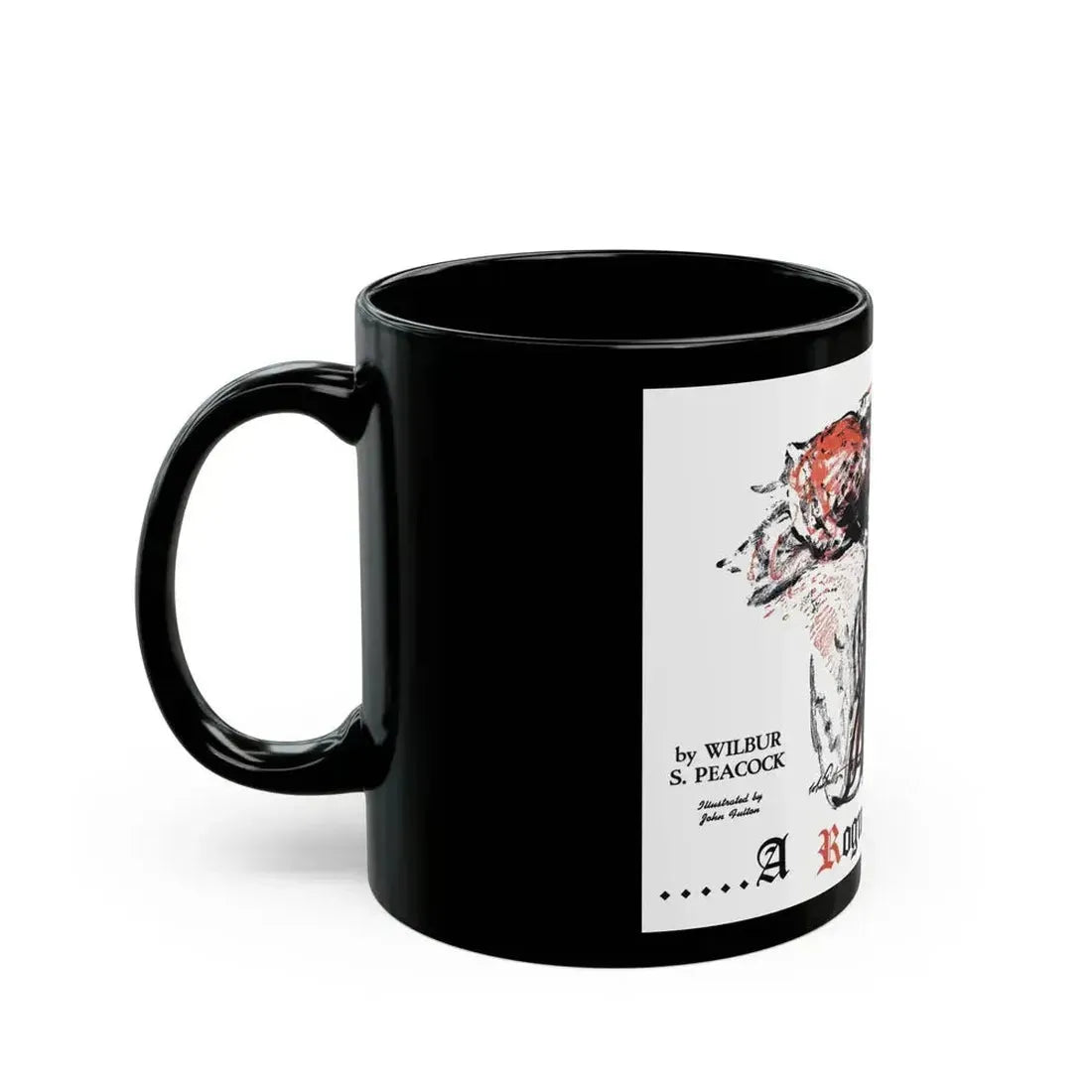 A Rogue And His Land (1), Blue Book Magazine, February 1947 - Black Coffee Mug - Go Mug Yourself