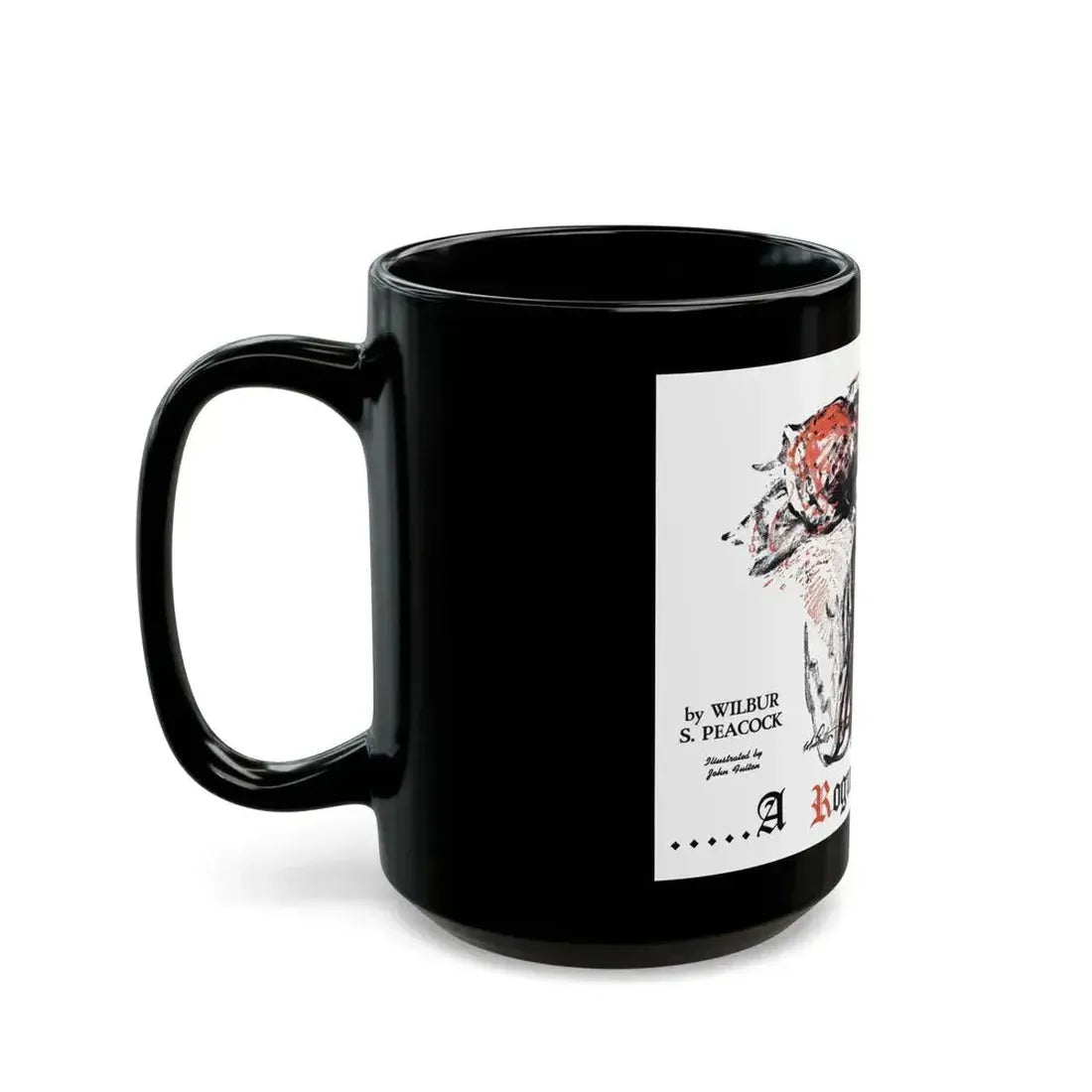 A Rogue And His Land (1), Blue Book Magazine, February 1947 - Black Coffee Mug - Go Mug Yourself