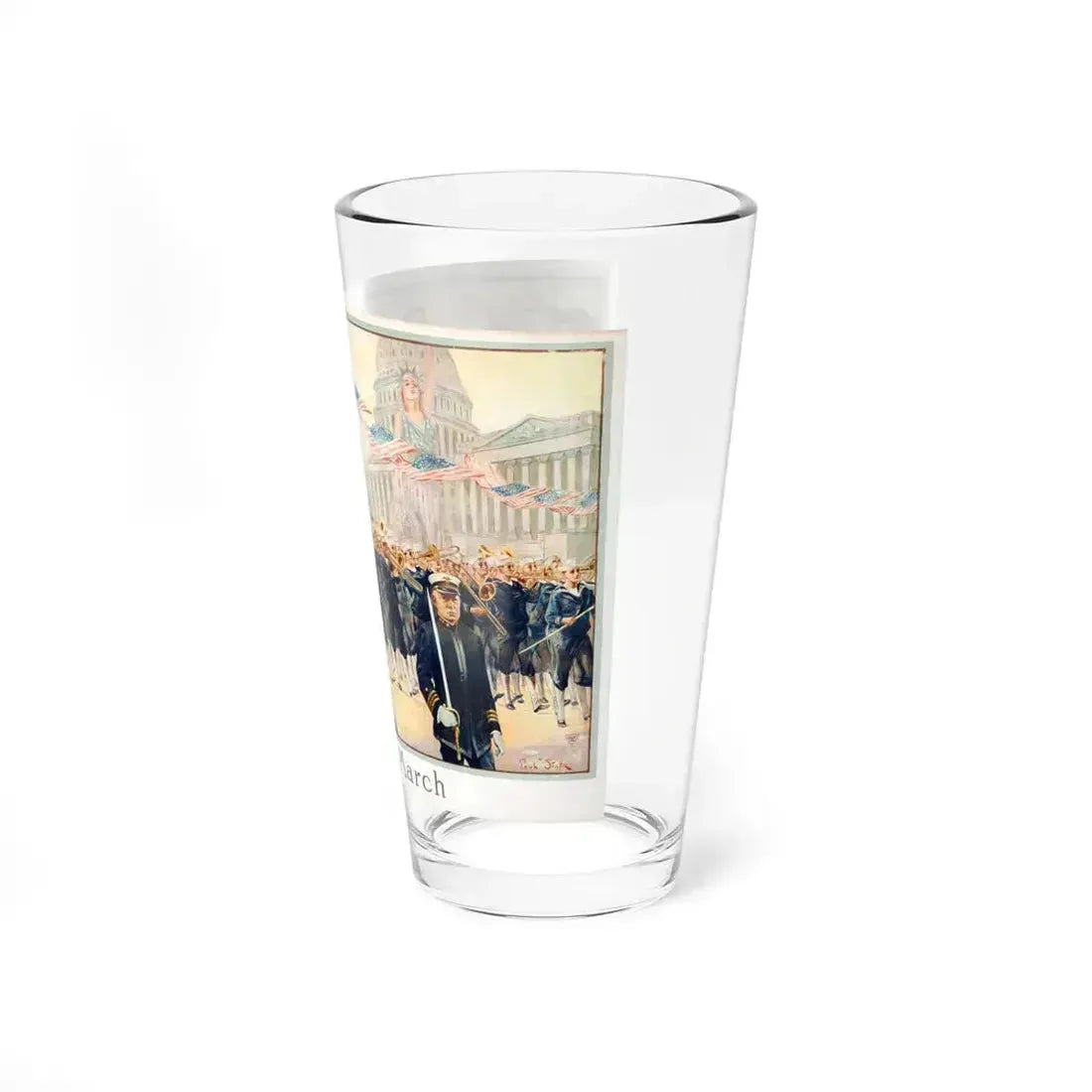 A Sousa March, World War I Propaganda (1918) (Magazine Illustration) Pint Glass 16oz - Go Mug Yourself