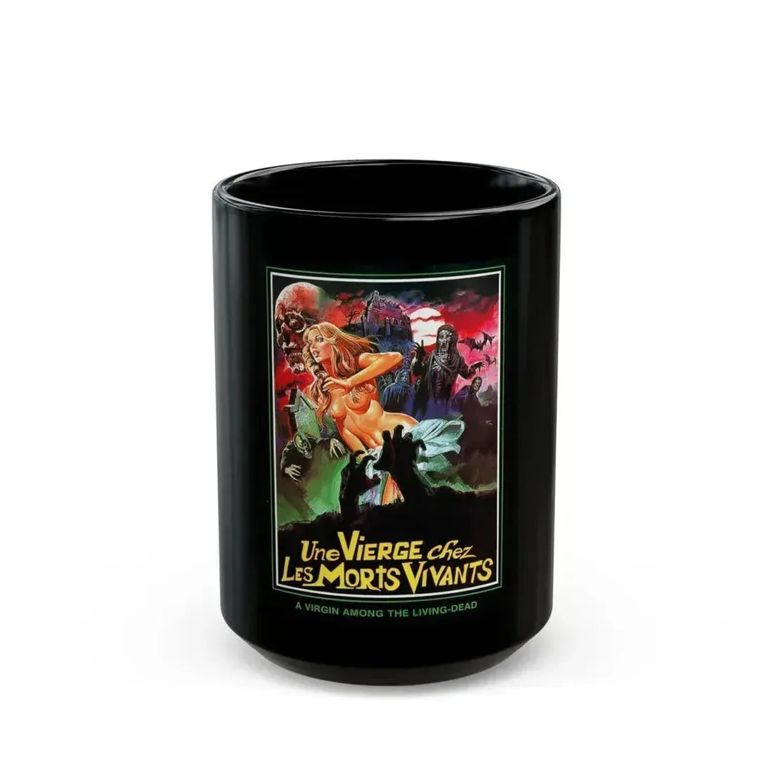 A VIRGIN AMONG THE LIVING DEAD 1973 Movie Poster - Black Coffee Mug 15oz - Go Mug Yourself