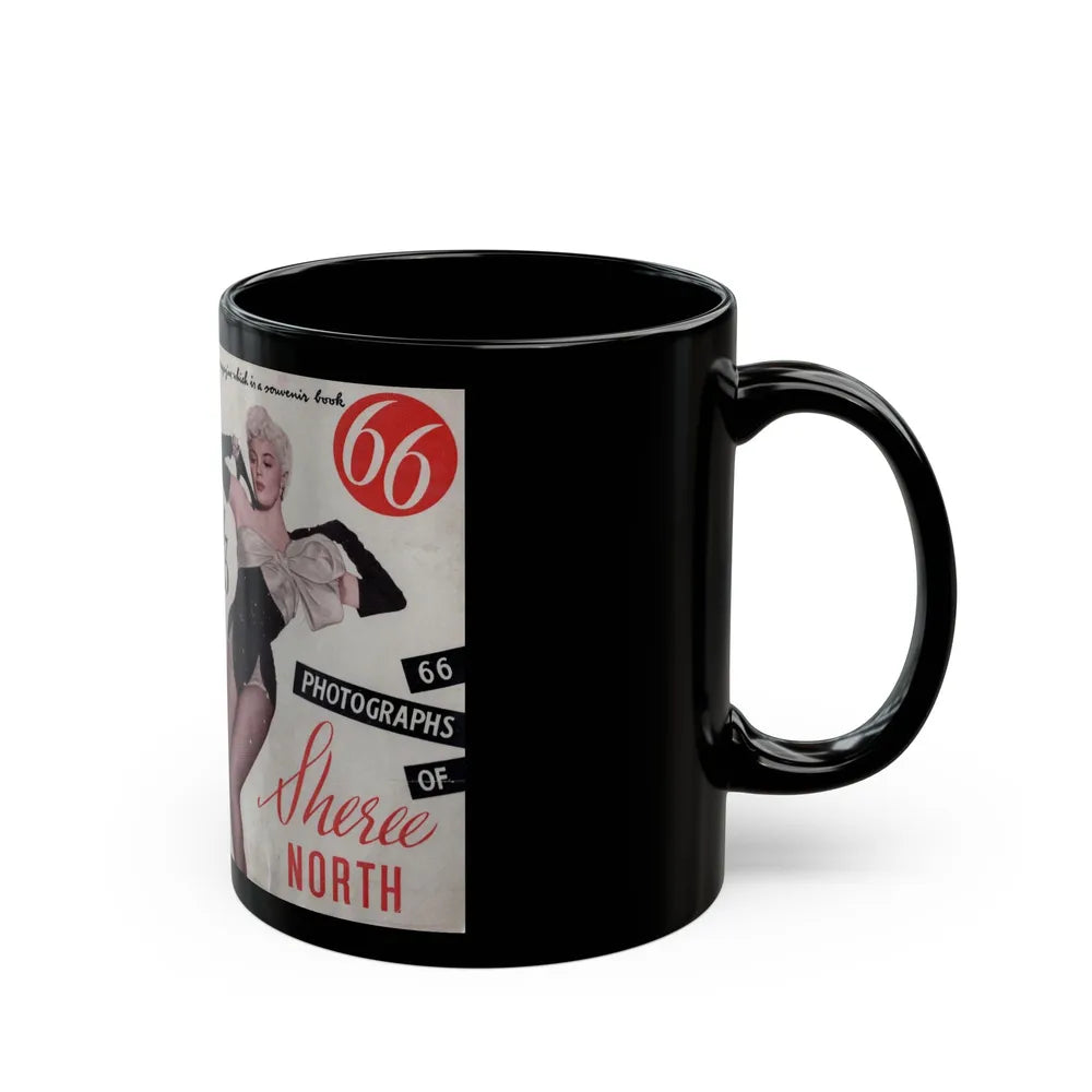Sheree North #147 - 66 PHOTOGRAPHS OF Sheree NORTH U.K. Pocket Mag. Front Cover Page 1 & Back Cover (Vintage Female Icon) Black Coffee Mug-Go Mug Yourself