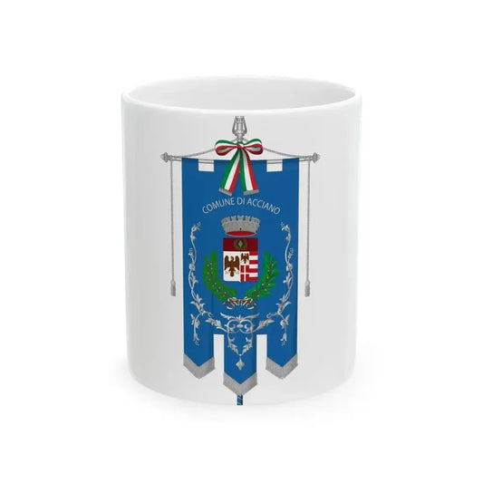 Acciano-Gonfalone (Italy) White Coffee Mug 11oz - Go Mug Yourself