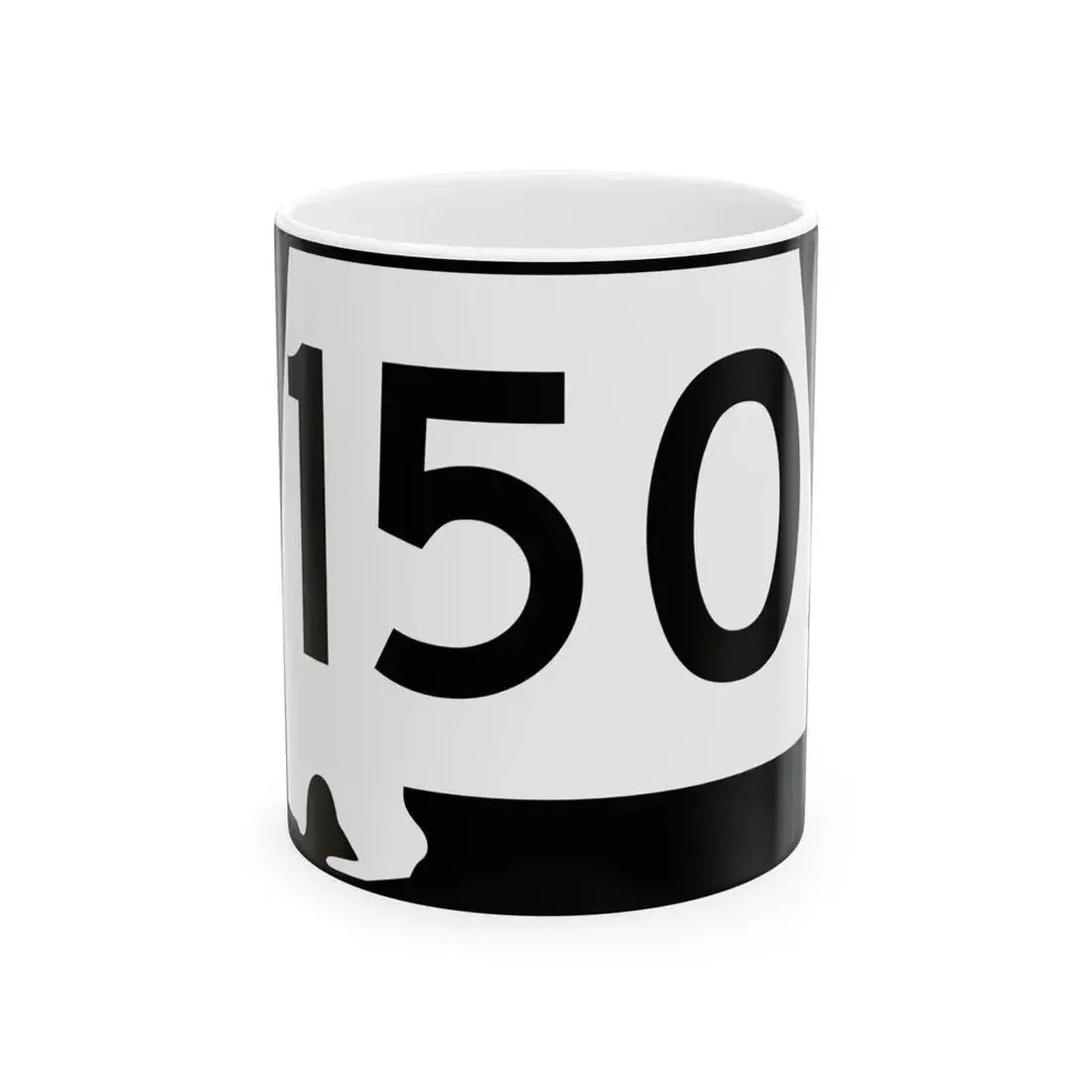 Alabama 150 (Alabama) (Road Sign) White Coffee Mug 11oz - Go Mug Yourself