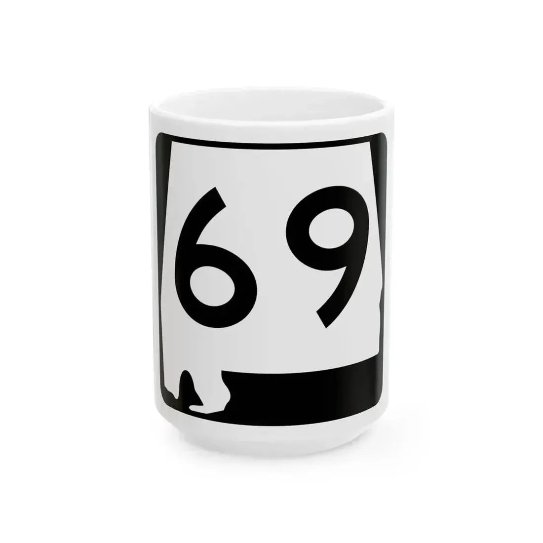 Alabama 69 (Alabama) (Road Sign) White Coffee Mug 15oz - Go Mug Yourself