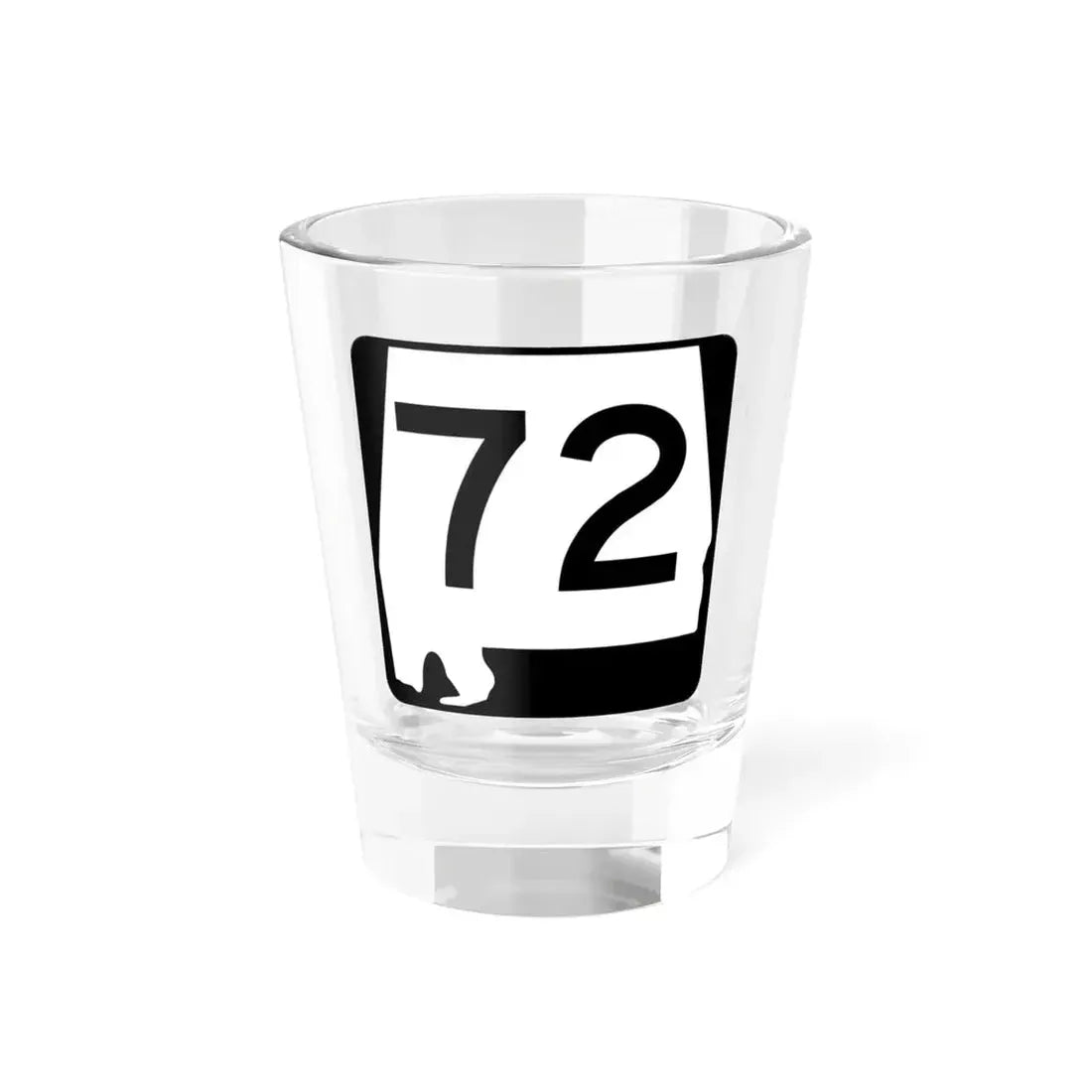 Alabama 72 (Alabama) (Road Sign) Shot Glass 1.5oz 1.5oz - Go Mug Yourself
