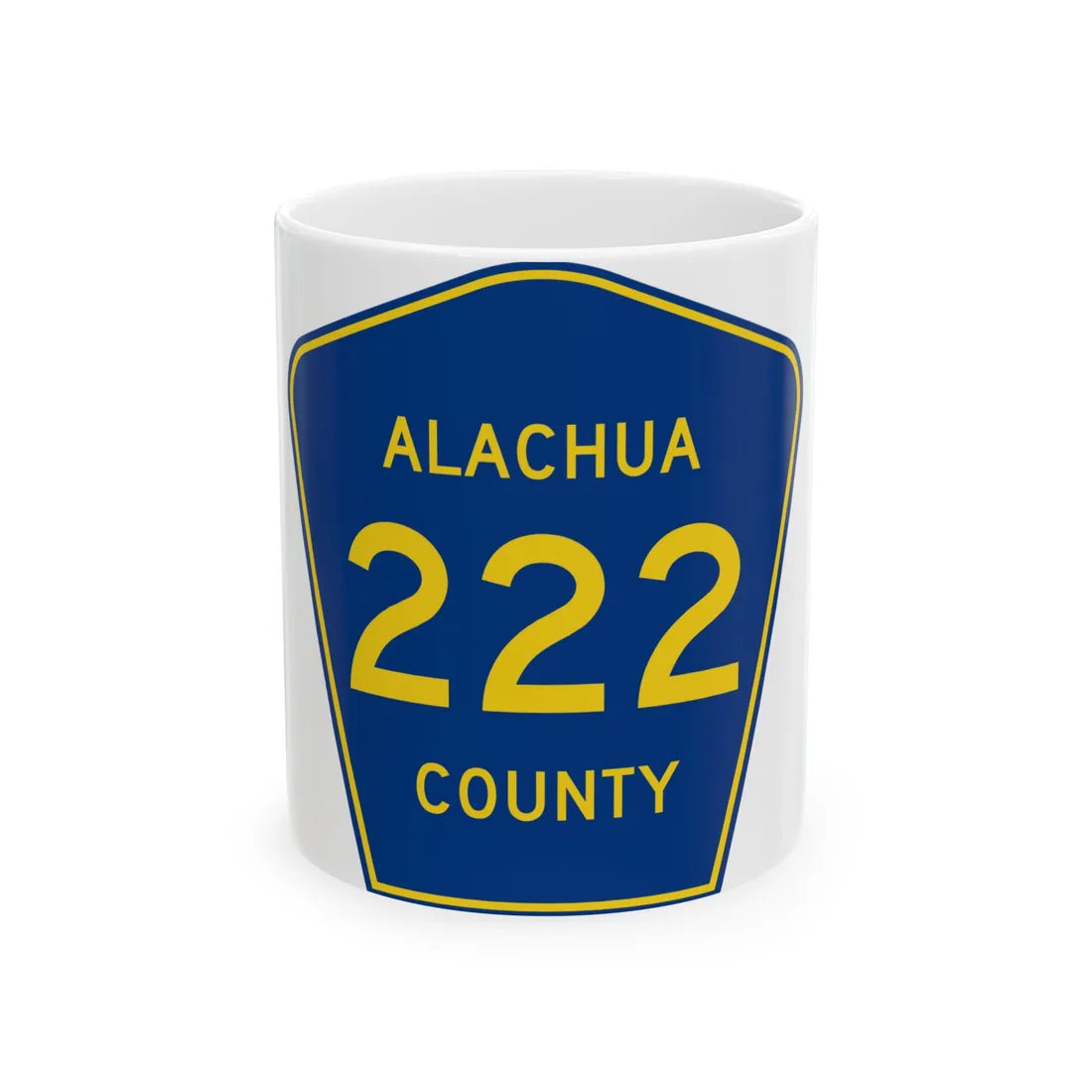 Alachua County 222 (Florida) (Road Sign) White Coffee Mug 11oz - Go Mug Yourself