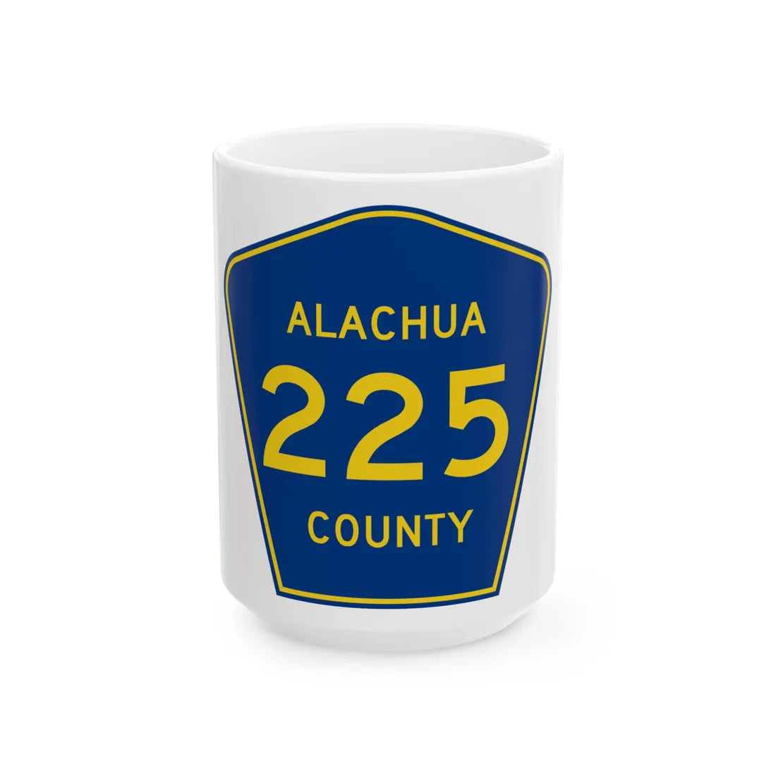 Alachua County 225 (Florida) (Road Sign) White Coffee Mug 15oz - Go Mug Yourself