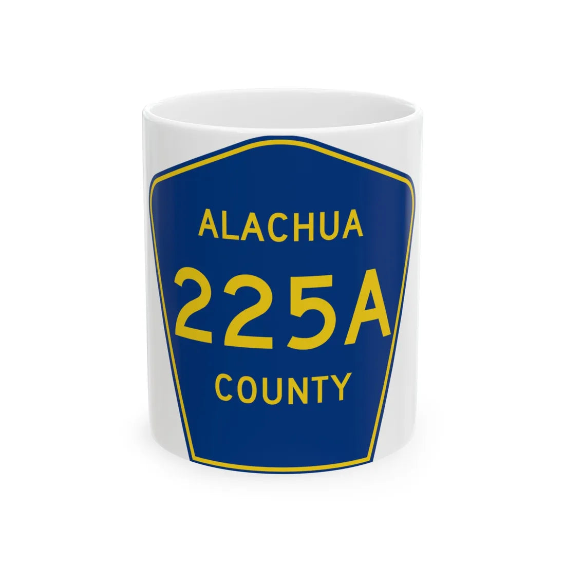 Alachua County 225A (Florida) (Road Sign) White Coffee Mug 11oz - Go Mug Yourself