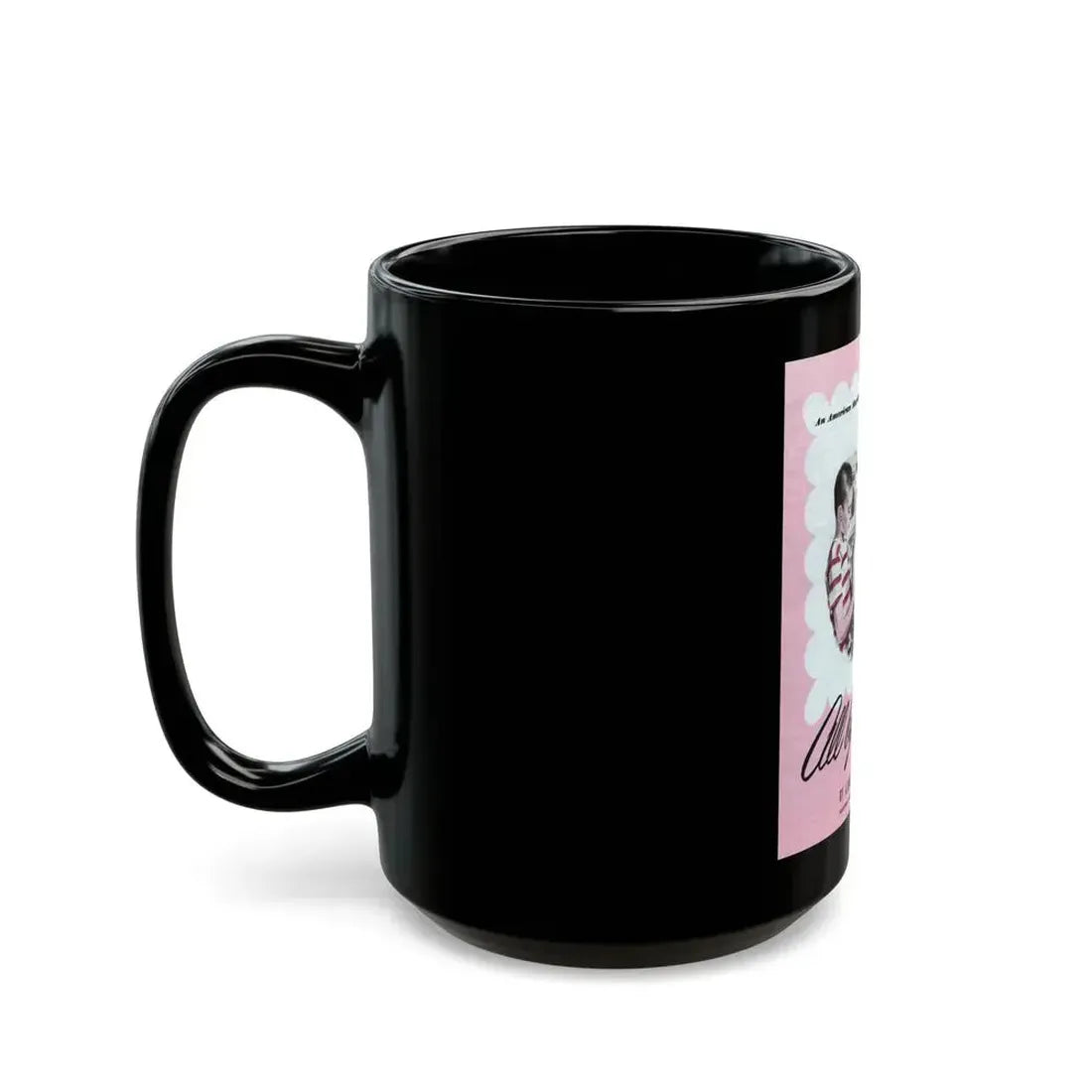 All by Myself, The American Magazine, January 1950 - Black Coffee Mug - Go Mug Yourself
