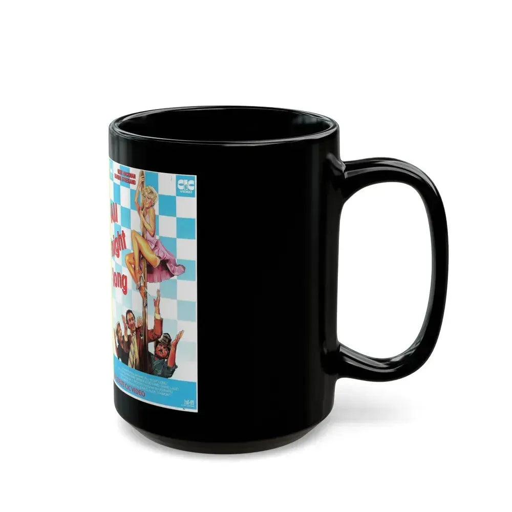 ALL NIGHT LONG (VHS COVER) - Black Coffee Mug - Go Mug Yourself