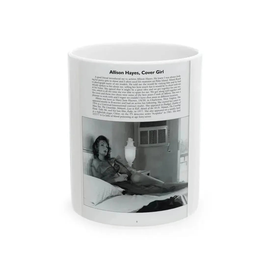 Allison Hayes #206 - Pages 8 with 1 B&W Photo & Article from Femmes Fatales Of The 1950's (Vintage Female Icon) White Coffee Mug 11oz - Go Mug Yourself