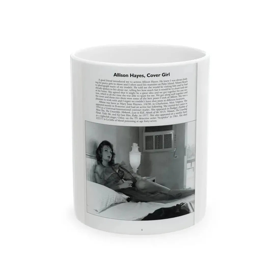 Allison Hayes #206 - Pages 8 with 1 B&W Photo & Article from Femmes Fatales Of The 1950's (Vintage Female Icon) White Coffee Mug 11oz - Go Mug Yourself