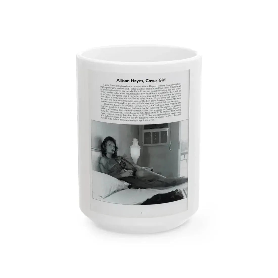 Allison Hayes #206 - Pages 8 with 1 B&W Photo & Article from Femmes Fatales Of The 1950's (Vintage Female Icon) White Coffee Mug 15oz - Go Mug Yourself