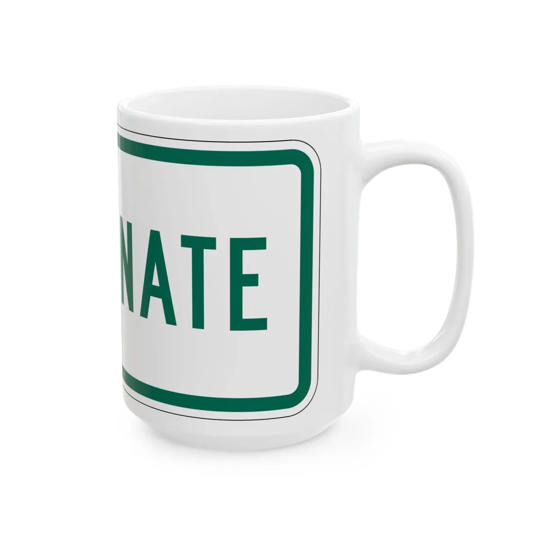 Alternate plate Vermont (Vermont) (Road Sign) White Coffee Mug - Go Mug Yourself