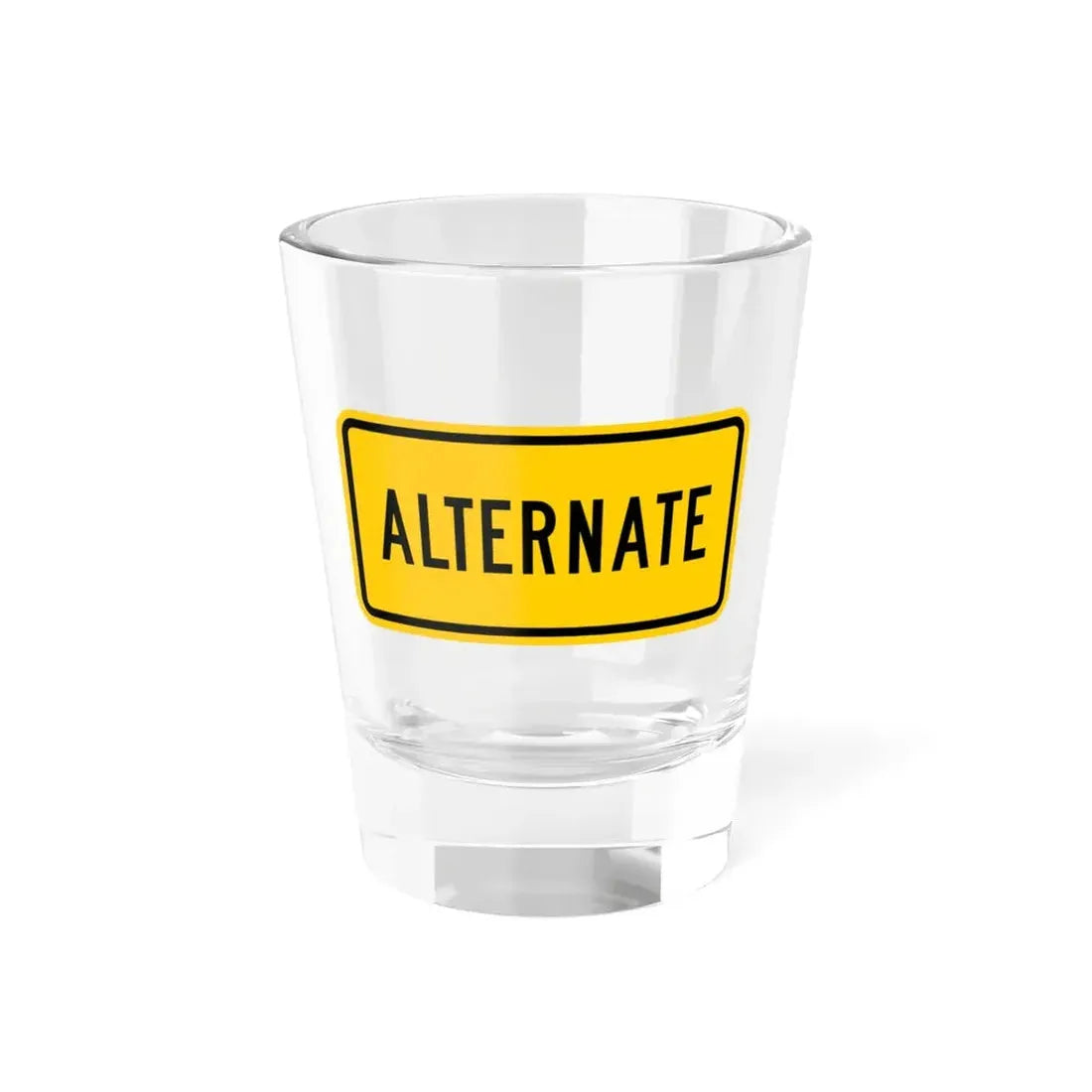Alternate plate Wyoming (Wyoming) (Road Sign) Shot Glass 1.5oz 1.5oz - Go Mug Yourself