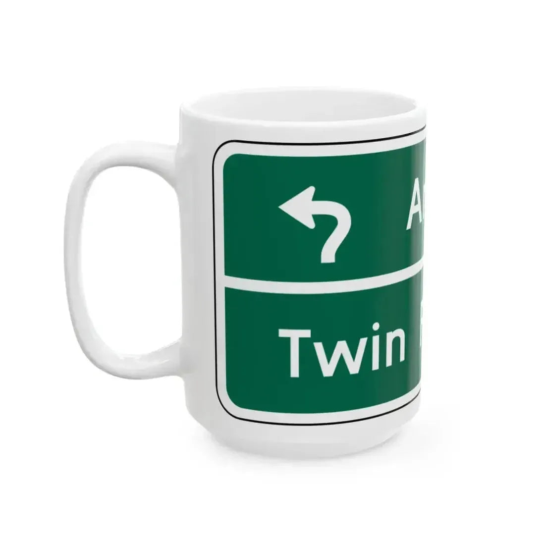 Amity Twin Falls MUTCD D1-2d (Idaho) (Road Sign) White Coffee Mug - Go Mug Yourself