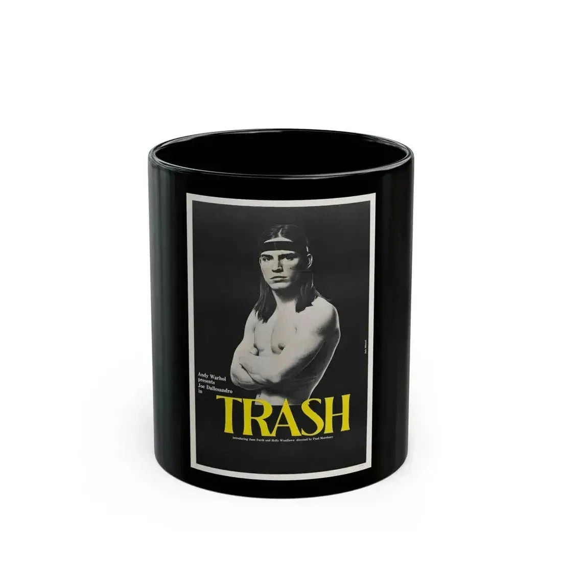 ANDY WARHOL'S TRASH 1970 Movie Poster - Black Coffee Mug 11oz - Go Mug Yourself