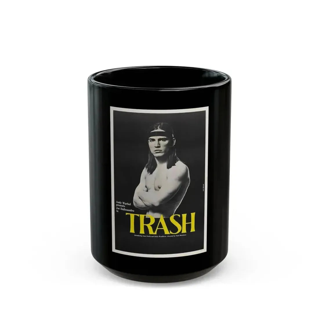 ANDY WARHOL'S TRASH 1970 Movie Poster - Black Coffee Mug 15oz - Go Mug Yourself