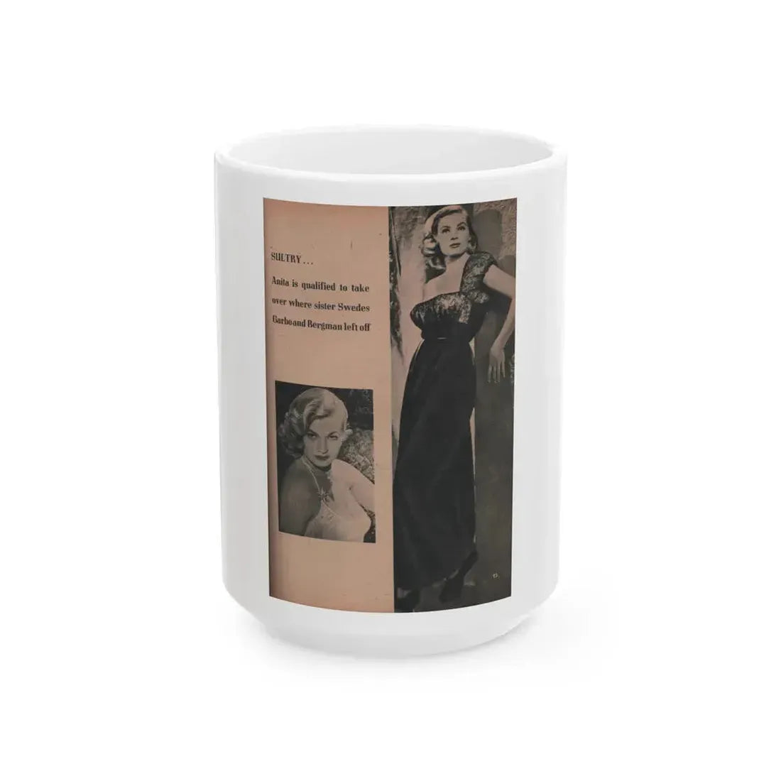 Anita Ekberg #413 - EYE Digest Mag. Nov. '53 - 1 Page, 2 B&W Pics & Caption (Vintage Female Icon) White Coffee Mug 15oz - Go Mug Yourself