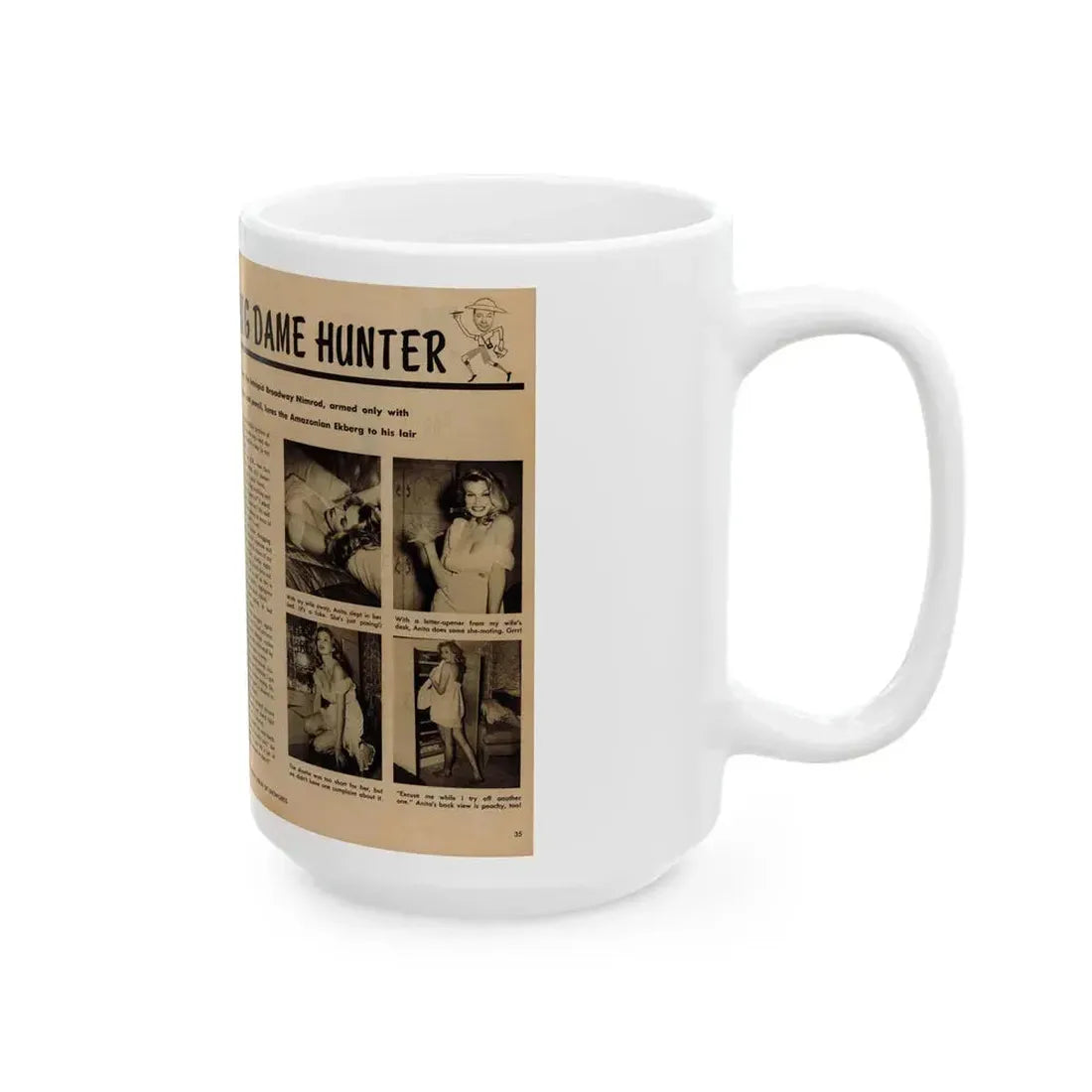 Anita Ekberg #425 - 1 Large B&W Photp & 4 Small B&W Photos & Article from Earl Wilson's Showgirls Mag. '56_1 (Vintage Female Icon) White Coffee Mug - Go Mug Yourself