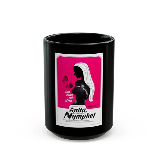 ANITA SWEDISH NYMPHET 1973 Movie Poster - Black Coffee Mug 15oz - Go Mug Yourself