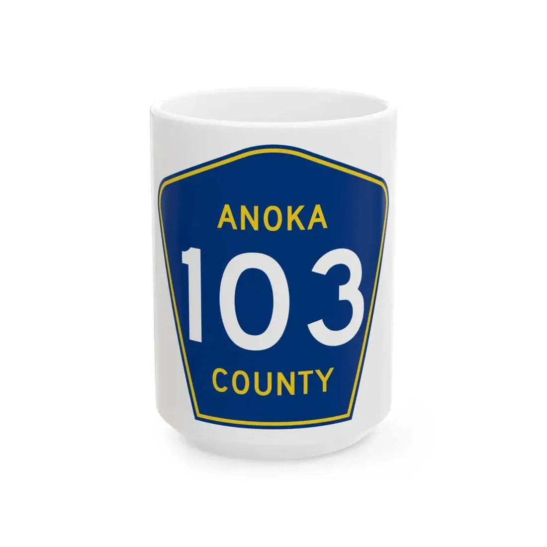 Anoka County 103 (Minnesota) (Road Sign) White Coffee Mug 15oz - Go Mug Yourself