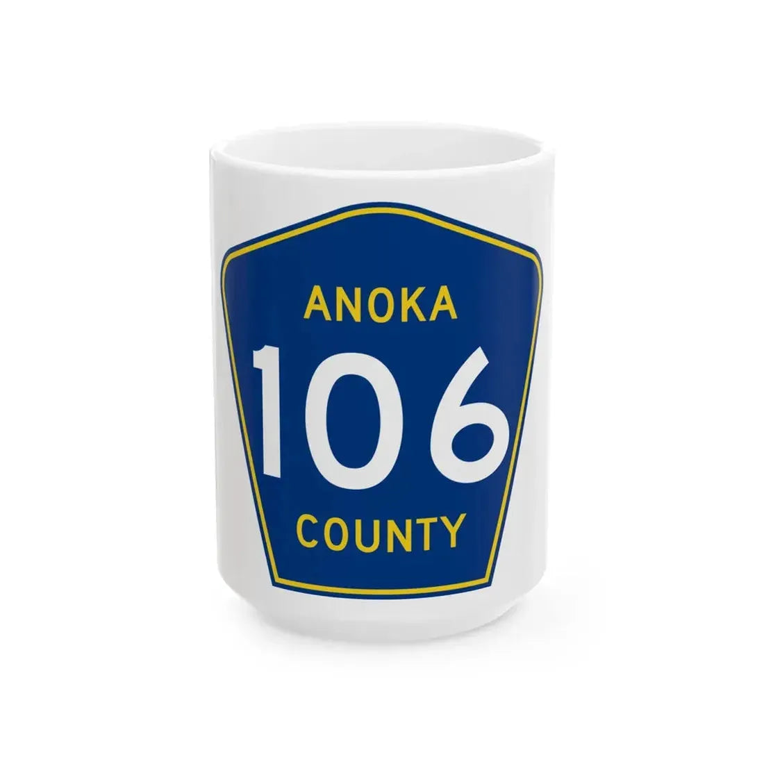 Anoka County 106 (Minnesota) (Road Sign) White Coffee Mug 15oz - Go Mug Yourself