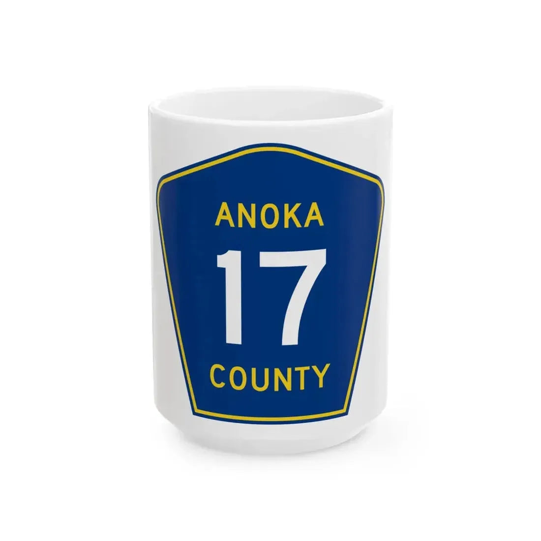 Anoka County 17 (Minnesota) (Road Sign) White Coffee Mug 15oz - Go Mug Yourself