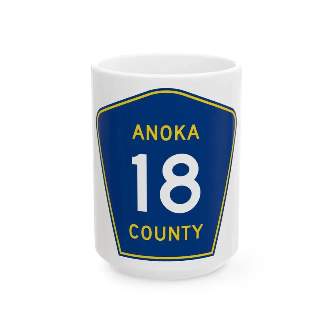 Anoka County 18 (Minnesota) (Road Sign) White Coffee Mug 15oz - Go Mug Yourself