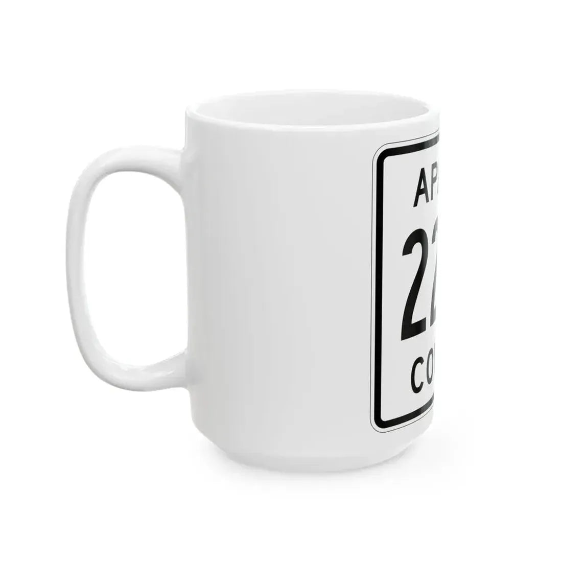 Apache County 2269 (Arizona) (Road Sign) White Coffee Mug - Go Mug Yourself