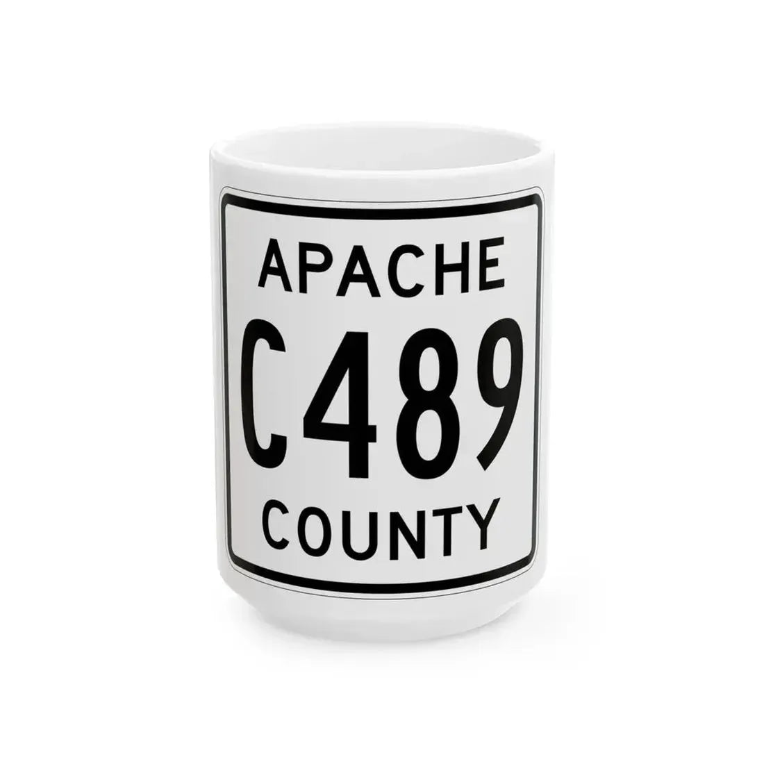 Apache County C489 (Arizona) (Road Sign) White Coffee Mug 15oz - Go Mug Yourself