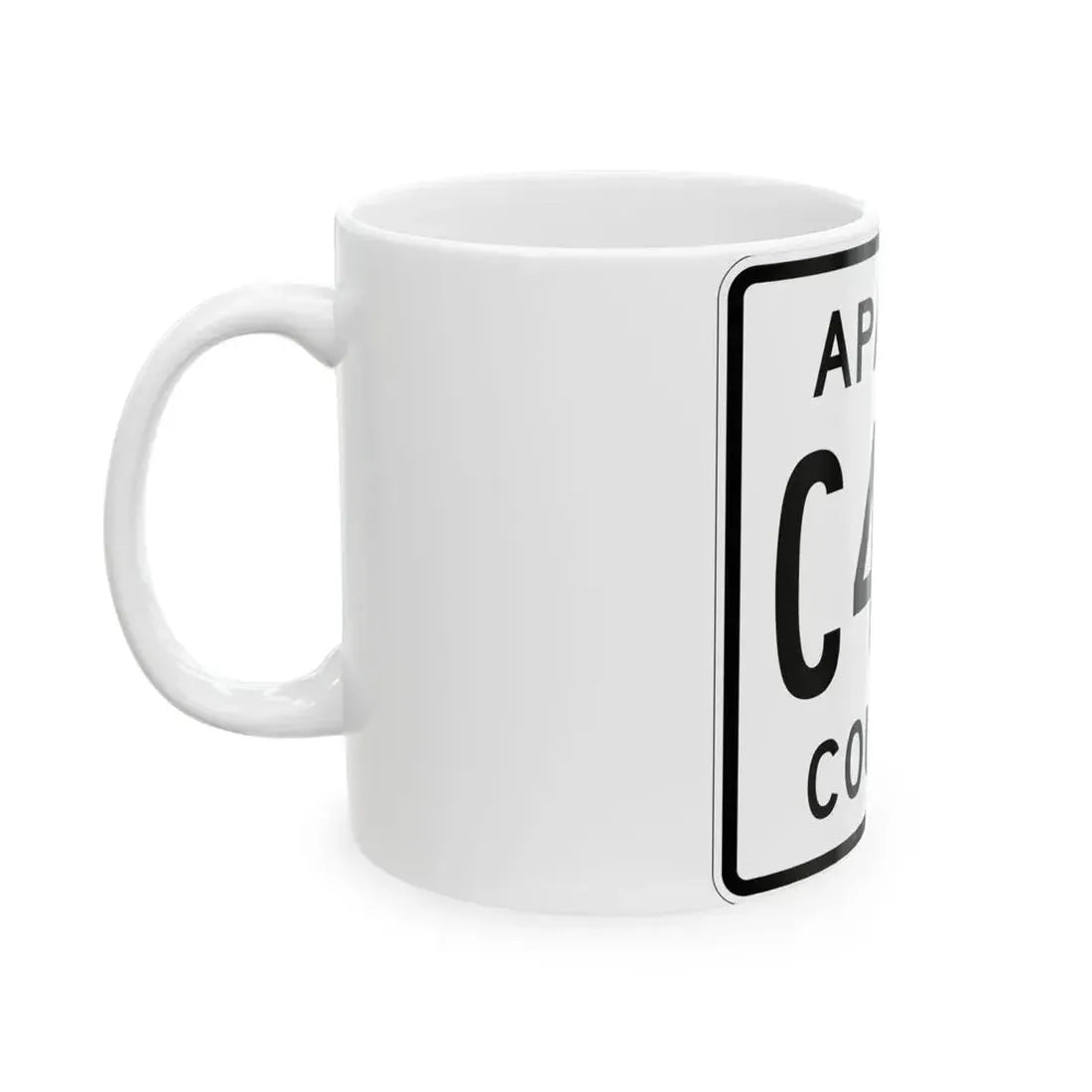 Apache County C489 (Arizona) (Road Sign) White Coffee Mug - Go Mug Yourself