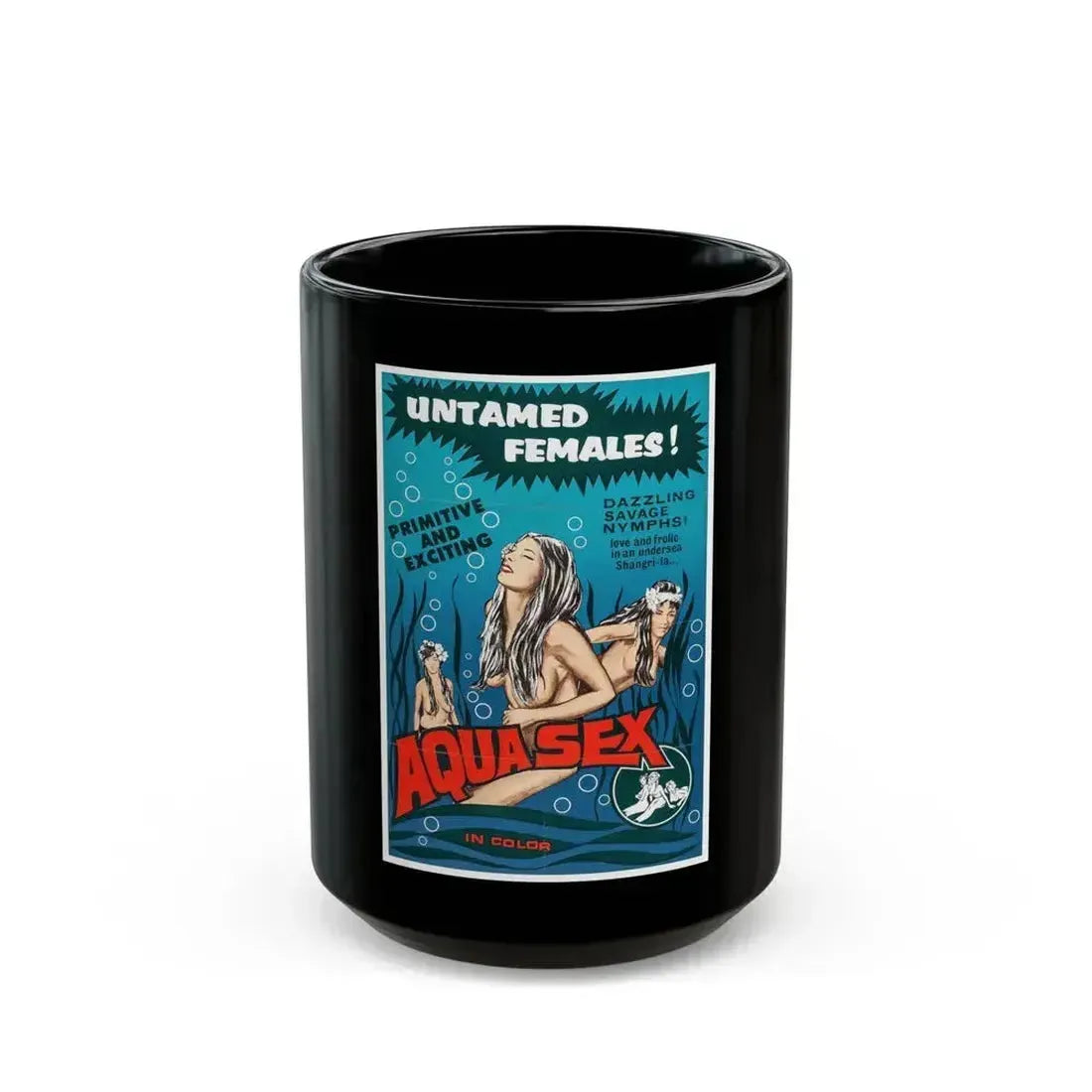 AQUA SEX (THE MERMAIDS OF TIBURON) 1962 Movie Poster - Black Coffee Mug 15oz - Go Mug Yourself
