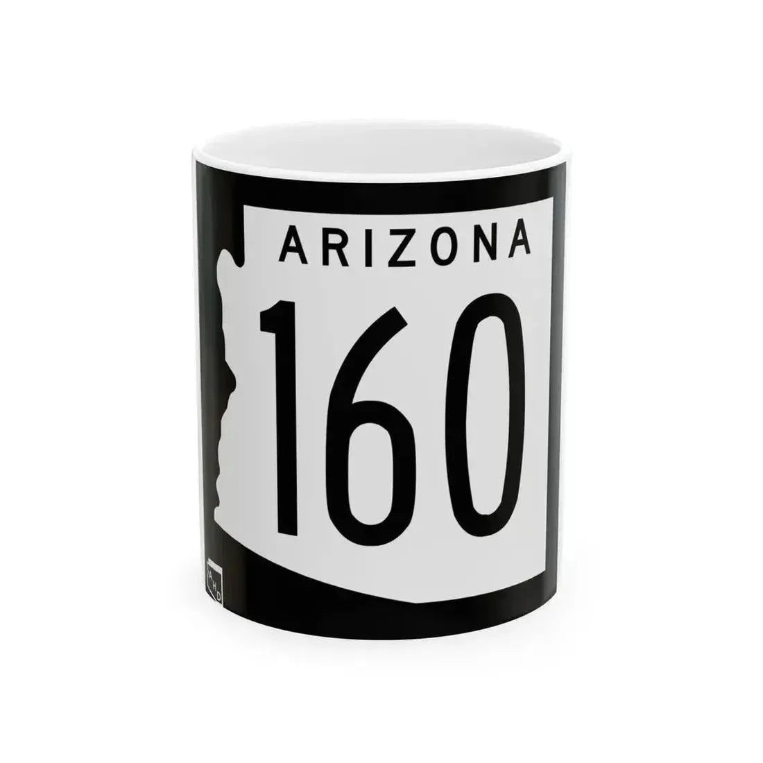 Arizona 160 1963 (Arizona) (Road Sign) White Coffee Mug 11oz - Go Mug Yourself