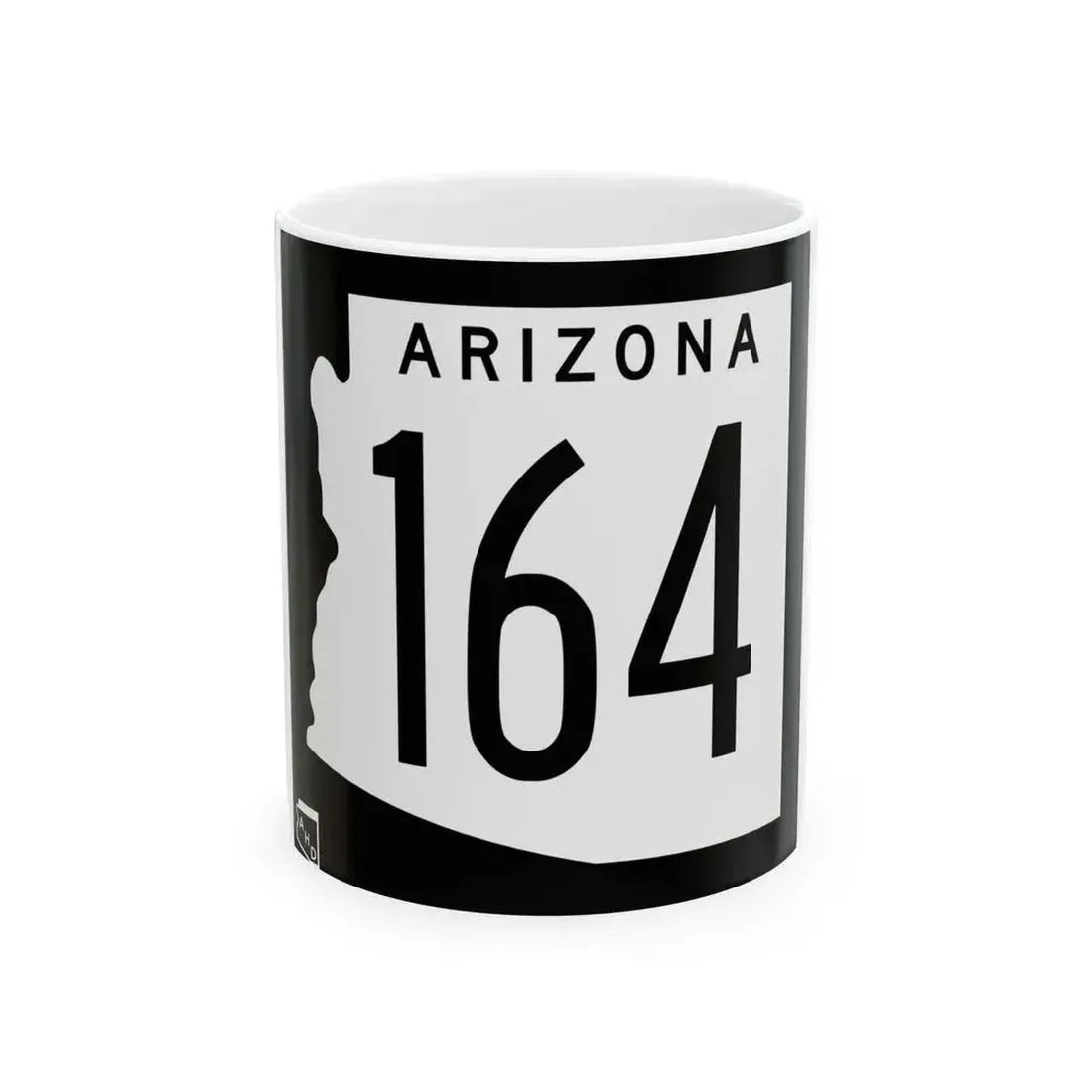 Arizona 164 1963 (Arizona) (Road Sign) White Coffee Mug 11oz - Go Mug Yourself