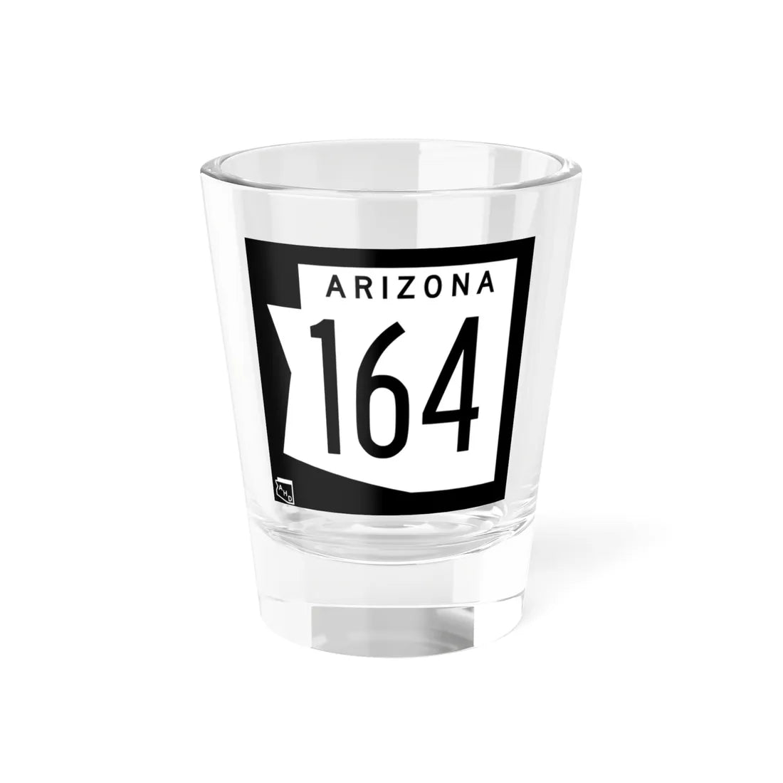 Arizona 164 1973 (Arizona) (Road Sign) Shot Glass 1.5oz 1.5oz - Go Mug Yourself