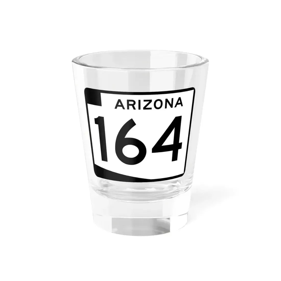 Arizona 164 (Arizona) (Road Sign) Shot Glass 1.5oz 1.5oz - Go Mug Yourself