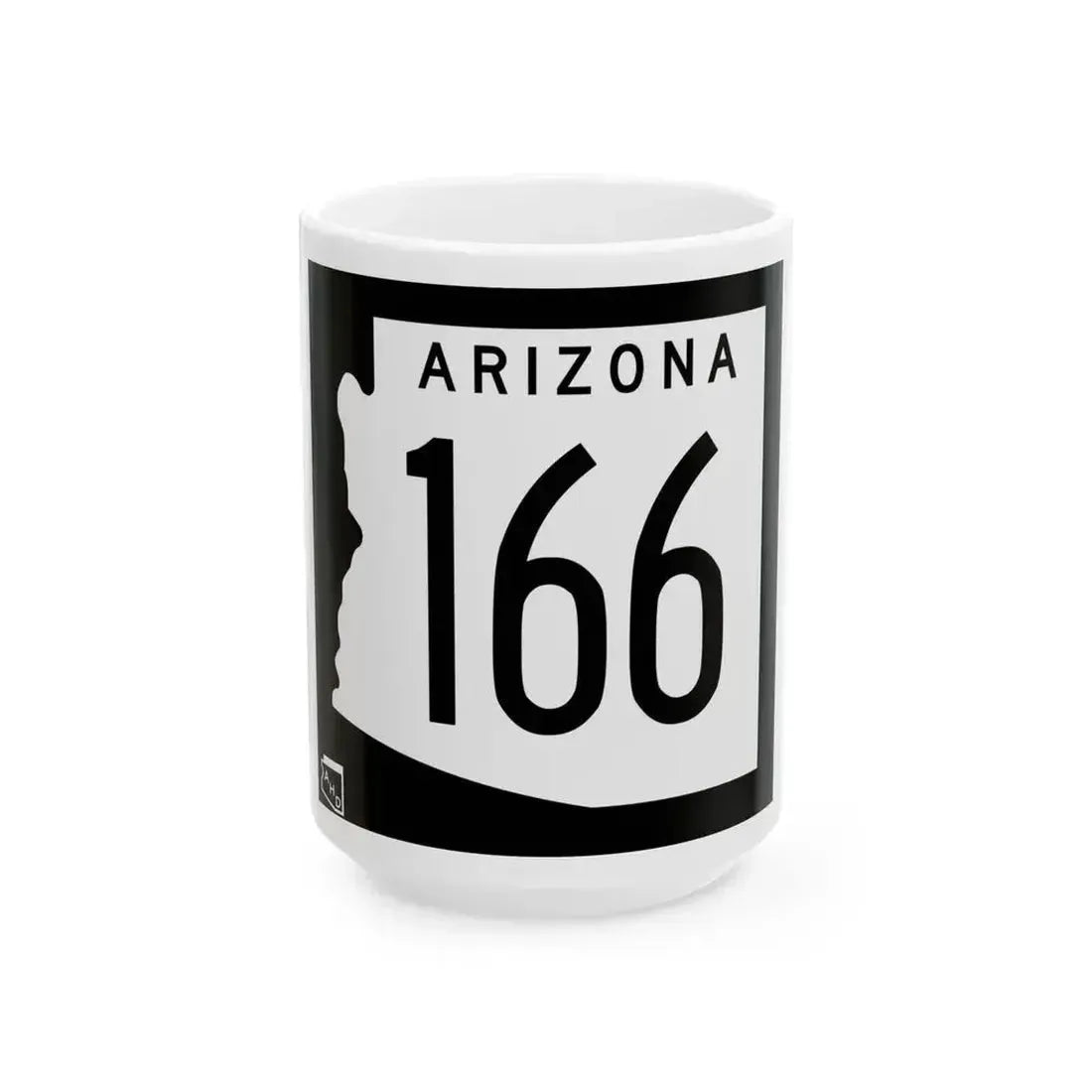 Arizona 166 1963 (Arizona) (Road Sign) White Coffee Mug 15oz - Go Mug Yourself